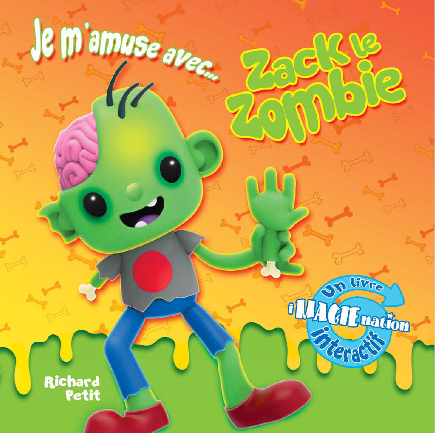 Je m'amuse avec… Zack le zombie – Andara Éditeur